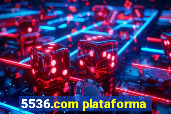 5536.com plataforma